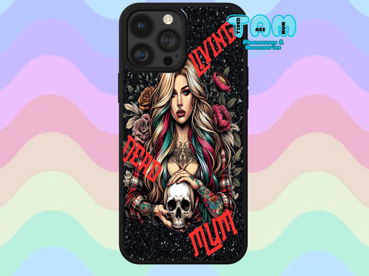 Living Dead Mum Phone Case